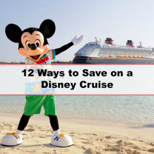 Learn how to save the most on your next Disney Cruise